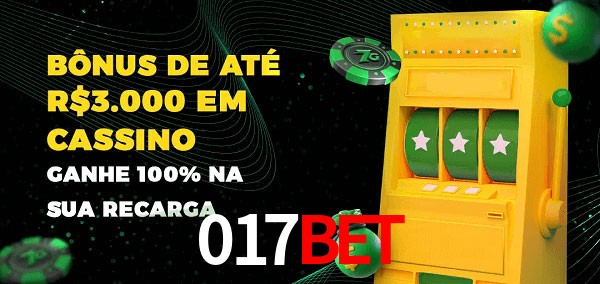 017Bet melhor bônus de depósito